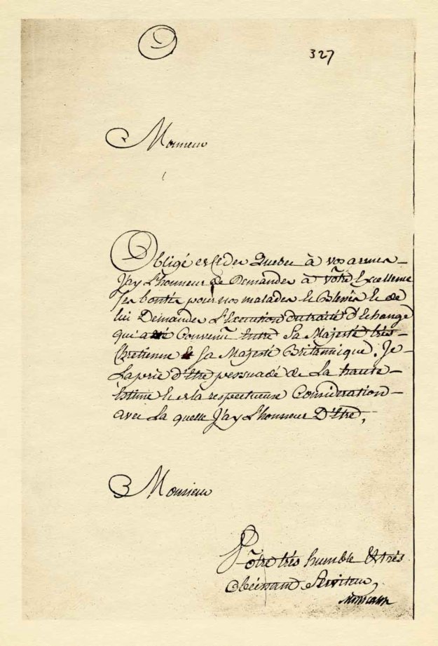 Facsimile of a letter from Montcalm to British leaders after the Battle of the Plains of Abraham, calling the treaty for exchange of his most Christian Majesty and British Majesty...