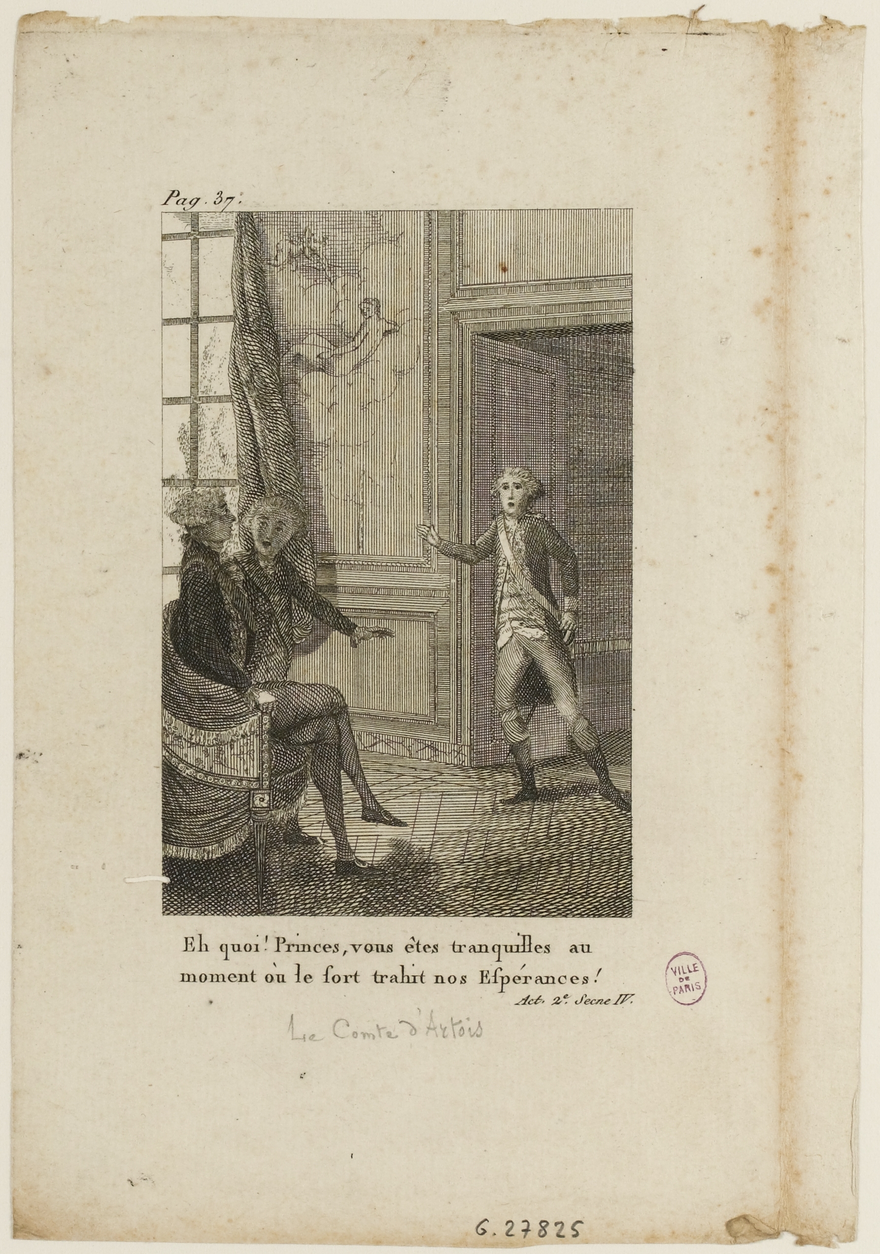 Eh quoi Princes, vous êtes tranquilles au moment où le sort trahit nos Espérances Acte 2e. Scene IV. G.27825